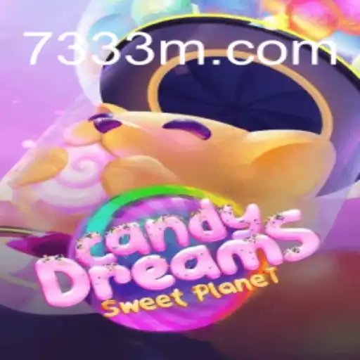 CandyDreams: A Sweet Adventure with 73M.COM Oficial Slots Brasil #1