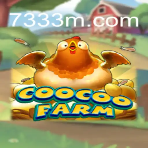 Discover the Exciting World of CooCooFarm and 73M.COM Oficial Slots Brasil #1
