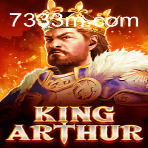 Discover the Enchantment of 'KingArthur' with 73M.COM Oficial Slots Brasil #1