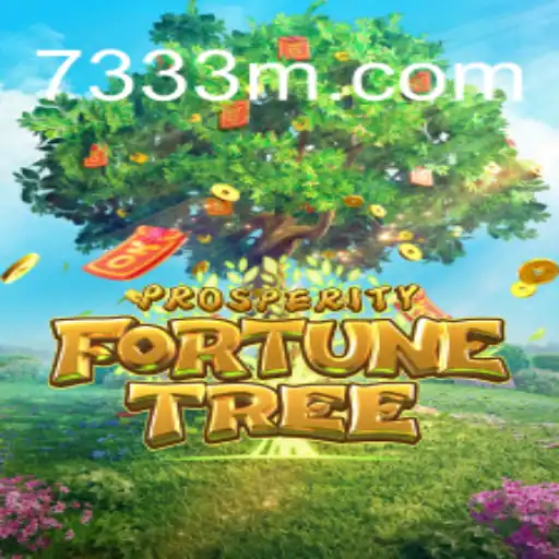 ProsperityFortuneTree: The Premiere Gaming Experience on 73M.COM Oficial Slots Brasil #1