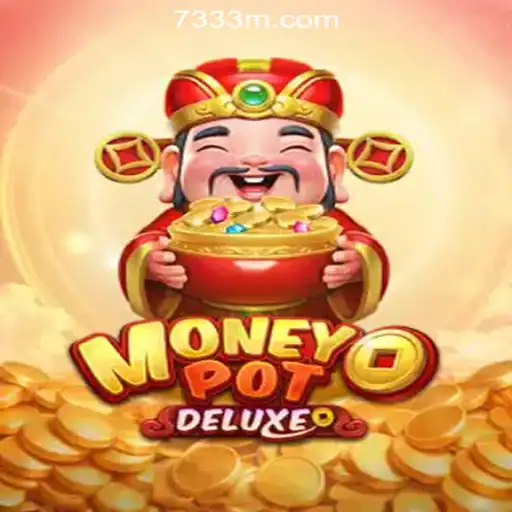 Exploring MoneyPotDELUXE: The Premier Slot Game of 2023